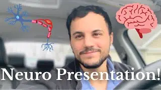 Presenting a Neurology Patient | For Medical Students and Residents
