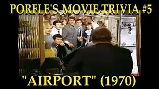 Porfle's Movie Trivia #5: 