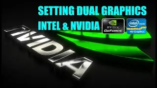 Setting VGA Nvidia - Dual Graphics Intel & Nvidia