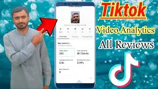 How to Check TikTok video Analytic? TikTok Analytics Explained By Tech Hasnani