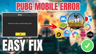 PUBG Mobile How To FIX Network error, login failed in Gameloop, BlueStacks All Android Emulator 2026