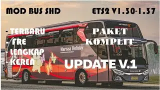 Tutorial ETS2 ll Cara pasang mod Bus di ETS2 + Link download ft Shd Pack Update v1 by D.A.N.Z.O