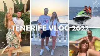 TENERIFE VLOG 2022// HOW WE SPENT OUR WEEK