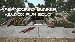 SCUM Abandoned Bunker Killbox Run Solo! 