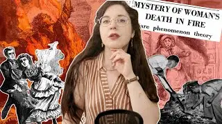 Spontaneous Human Combustion | Debunking Historic Mysteries