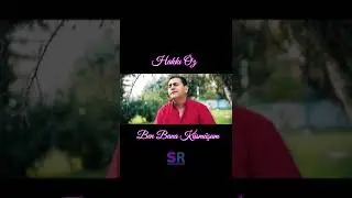 Hakkı Öz - Ben Bana Küsmüşum (Official Music Video)