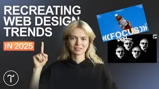 Recreating 2025 Web Design Trends For Your Website