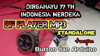 DF Player Mini Standalone Hari Merdeka mp3