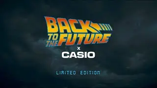 CASIO X Back To The Future