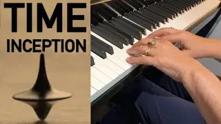 Time - INCEPTION - Hans Zimmer - Piano Cover