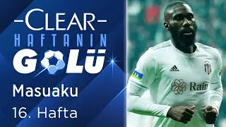 Clear ile 16. Haftanın En İyi Golü: Masuaku