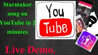 Live Demo. Uploading Starmaker Song On #Youtube  How to Share Starmaker Cover on Youtube with Mobile