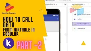 How to Call data from | Airtable Show List view | Part - 2| By KodularSecrate