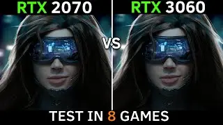 RTX 2070 vs RTX 3060 | Test In 8 Games | 1080p - 1440p