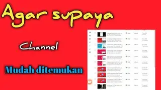 Cara agar channel youtube mudah ditemukan terbaru 2022