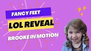 Fancy Feet LOL Bubble Surprise Reveal