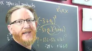 Complex Special Products Multiplying Imaginary Numbers