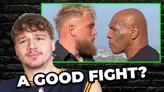 Is Jake Paul vs Mike Tyson a GOOD fight?