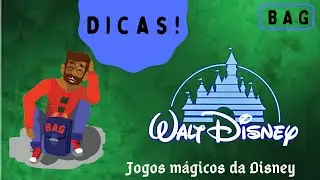 DICAS #25 - JOGOS MÁGICOS DA DISNEY