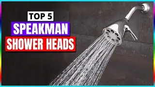 Top 5:  Speakman Shower Heads For 2024