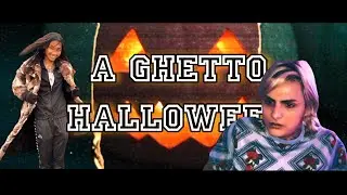 A ghetto Halloween