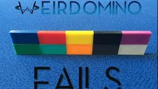 WeirDomino Fails