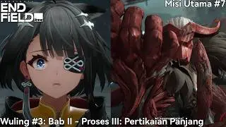 Arknights: Endfield 1.1 Misi Utama Part 7 - Wuling Bab II Proses III (Sub Indonesia/Dub Jepang)