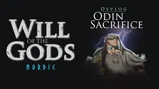 Card Game Devlog - Odin Sacrifice - Will of The Gods: Nordic