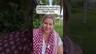Live Sunset Meditation on Insight Timer Monday 6:30pm (HST)