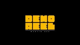 DEMO REEL / JUNE 2022