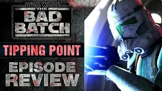 The Bad Batch | Season 2, Episode 14: Tipping Point Review