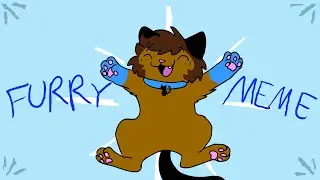 FURRY MEME