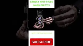 Camera Auto Focus Sound Effects #soundeffects #shorts