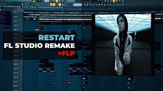 Kai Angel - RESTART (FL STUDIO REMAKE + FLP)