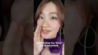 ASMR Do You Like Me Calling You “Baby”?