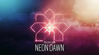 Operation Neon Dawn Menu Music OST - Rainbow Six: Siege