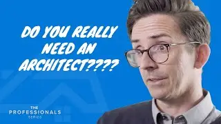 Asking an Architect HOW TO BUILD A HOME!!