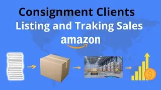 Amazon FBA Consignment (Client Listing and Sales Tracking)