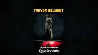 Тревор Бельмонт - Castlevania Trevor Belmont in Dead by Daylight 