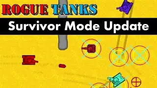 Survivor Mode Update! Rogue Tanks Dev Log Day 32 - Game Maker Tutorial