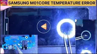👉📱✅ M01 CORE CHARGING TEMPERATURE ERROR/ 