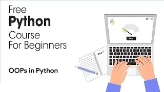 Python Full Course for Beginners 2023 - What Is OOPs in Python