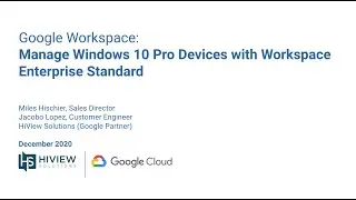 Google Workspace Enterprise - Windows Device Management