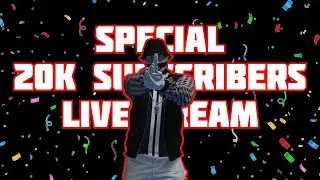 20K SUBSCRIBERS LIVESTREAM!!