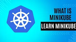 what is minikube and how to install minikube 