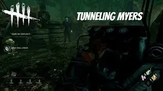 Dead by Daylight Survivor | TUNNELING MYERS
