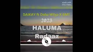 PNG 2023 latest Hits- SAIKAY ft Dabz Willz