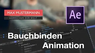 Bauchbinden-Animation in After Effects (Tutorial)