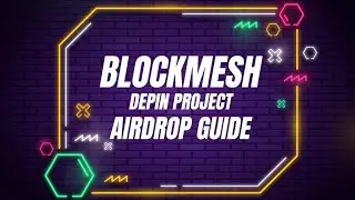BLOCKMESH AIRDROP GUIDE | SAME AS $GRASS
