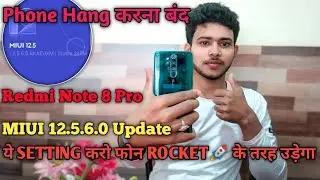 Redmi Note 8 Pro MIUI 12.5.5.0 Update | Redmi Note 8 Pro Bug Problem Fix